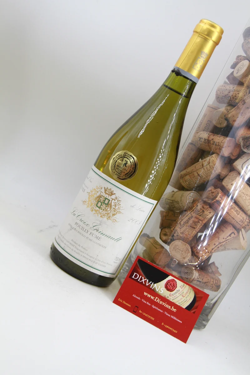 - Pouilly Fumé " La Croix Grimault " ** 2005 ** P Laforest