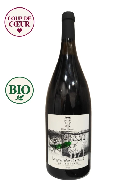 Famille de Boel France - IGP Méditerranée - Le gras c'est la vie ! Magnum